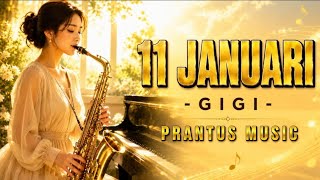 Download lagu 11 JANUARI - GIGI - PRANTUS MUSIC mp3 Download lagu 11 JANUARI - GIGI - PRANTUS MUSIC mp3