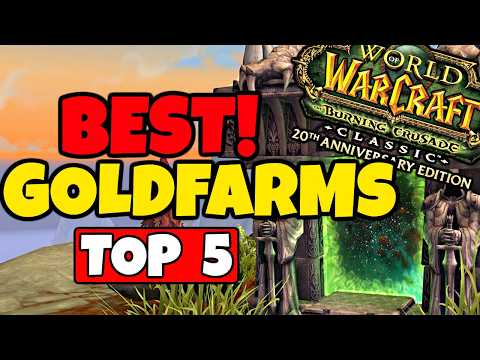 Top 5 Goldfarms in The Burning Crusade Classic!