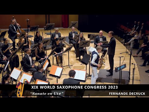 SONATE EN UT# (F. DECRUCK) - XIX WORLD SAXOPHONE CONGRESS 2023