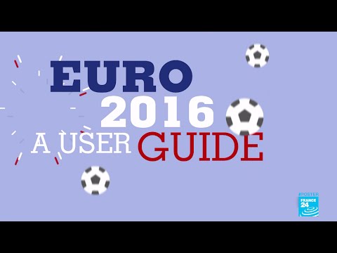 EURO 2016: A user guide to the European championship