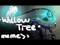 •WILLOW TREE• Animation Meme//Flipaclip