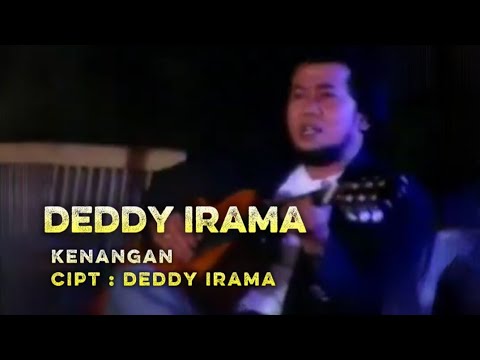KENANGAN / DEDDY IRAMA
