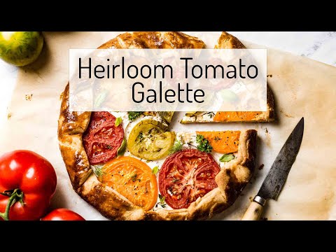 How To Make Tomato Galette Recipe with Goat Cheese