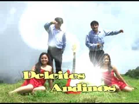 DELEITES ANDINOS:LA ORGULLOSA