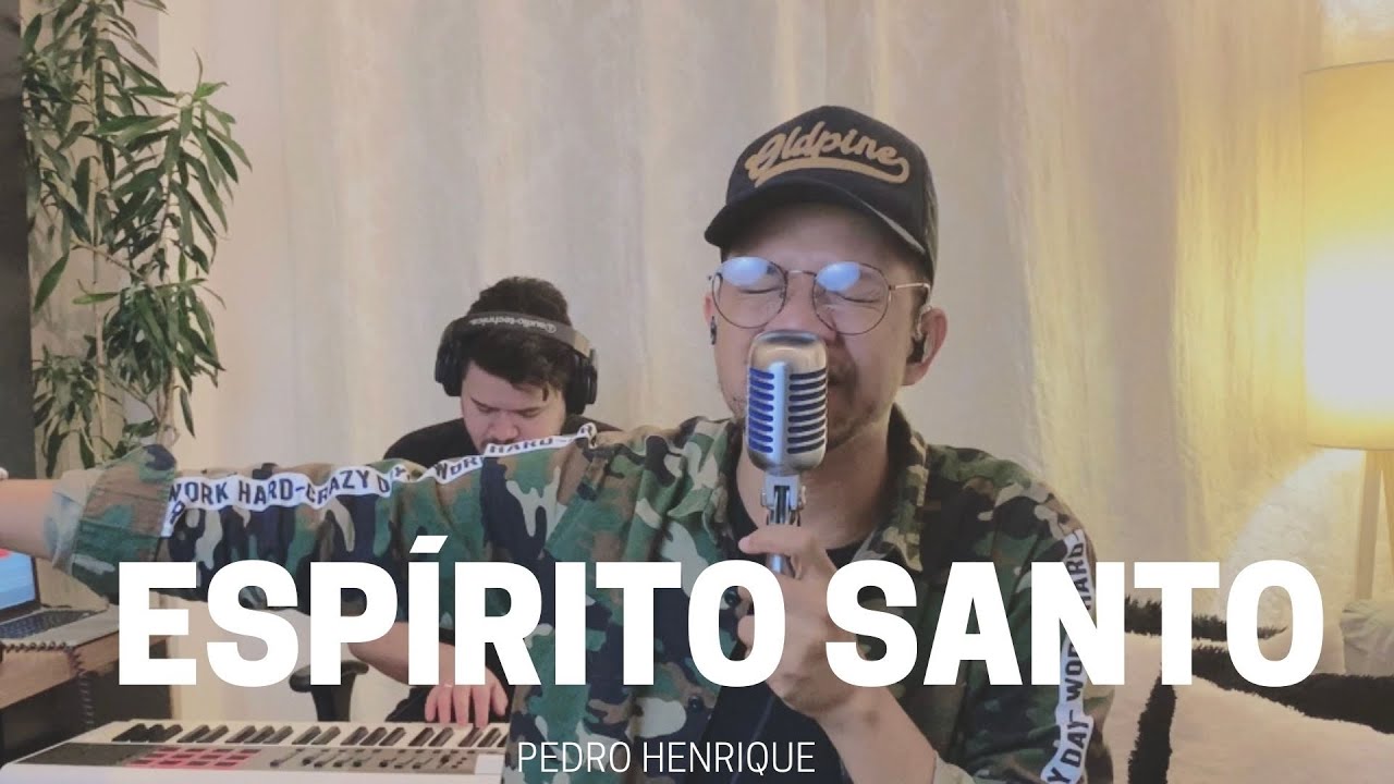 Espírito Santo - Pedro Henrique [COVER]