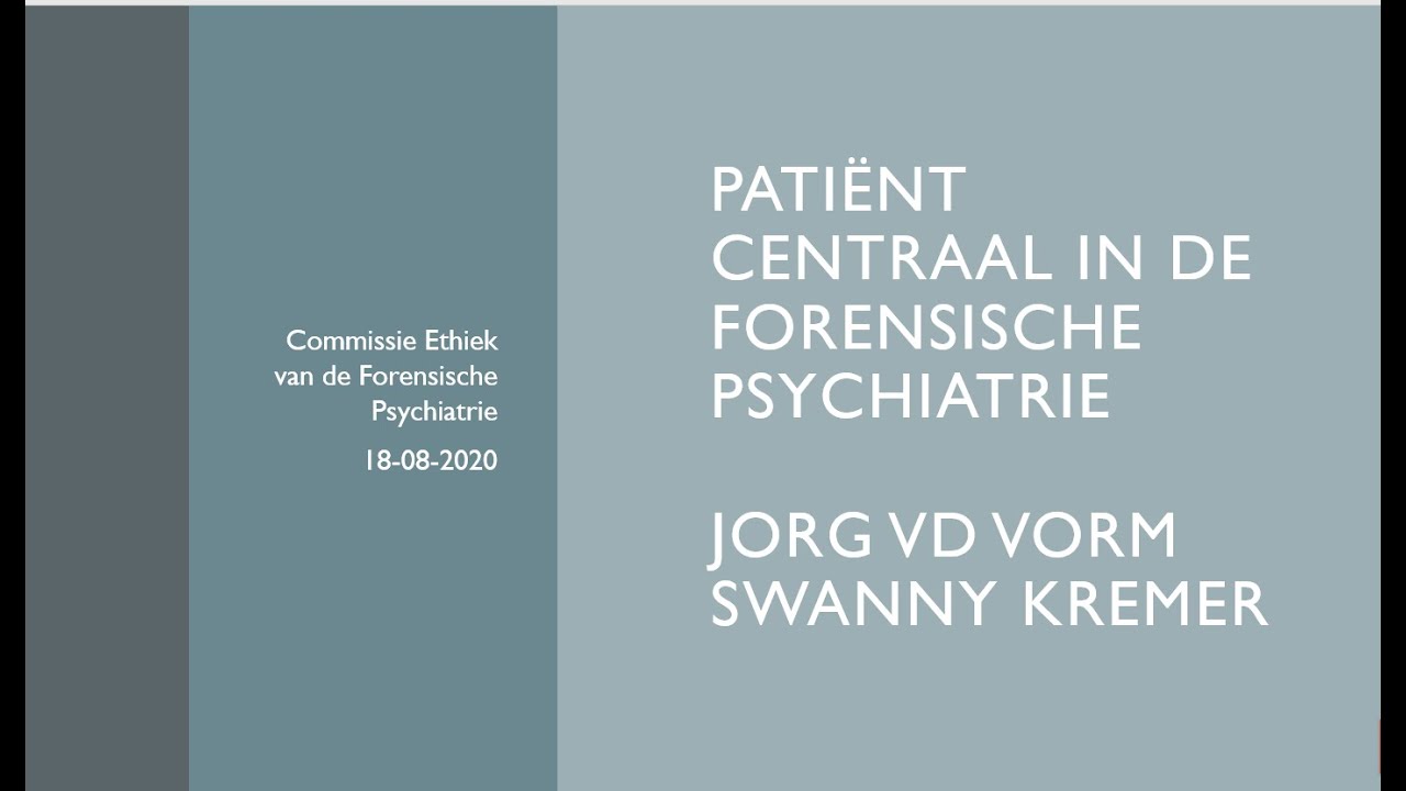 Webinar De patiënt centraal in de forensische psychiatrie