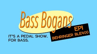 Video thumbnail for Bass Bogans EP1 | Behringer BLE400 (Limiter Enhancer) by Sarah E Howson