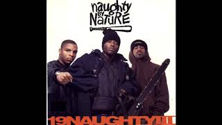 Naughty by Nature - 19 Naughty III
