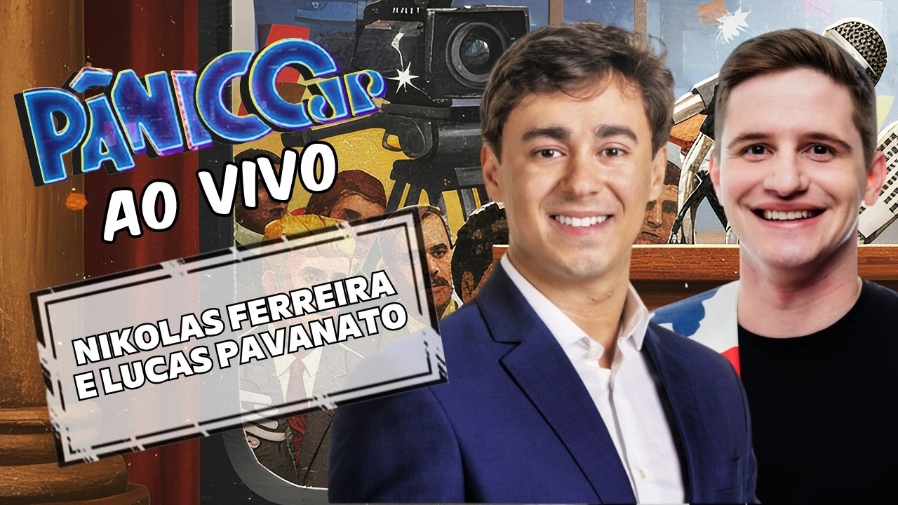 NIKOLAS FERREIRA E LUCAS PAVANATO | PÂNICO - 12/10/26