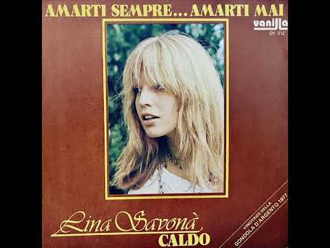 Lina Savonà - Caldo ( Italo Disco Funk ) Italy 1977 