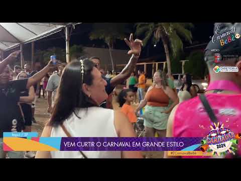 É CARNAVAL BEBÊ - ITAPUÍ