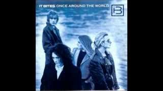 once around the world-it bites