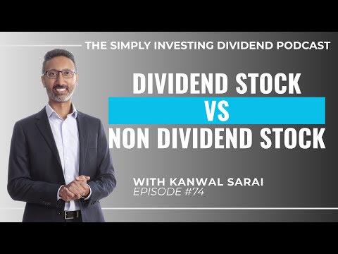 EP74: Dividend Stock vs Non-dividend Stock, 961% Growth