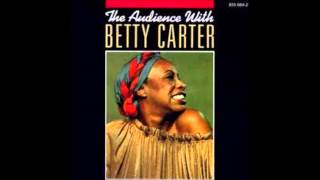Betty Carter - Spring Can Really Hang You Up The Most - 1979 Live