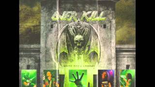 Overkill - 12. The Fight Song (Bonus Track)