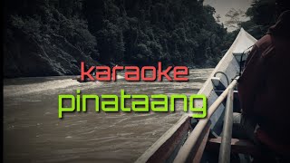 Download lagu karoke pinataang edie andayol mp3 Download lagu karoke pinataang edie andayol mp3