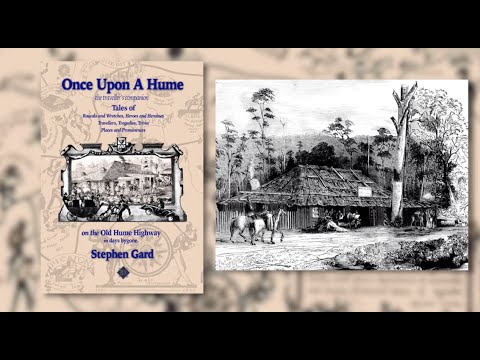 Once Upon a Hume - A History of the Old Hume Highway