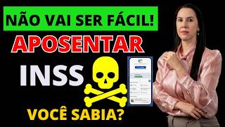 Não vai ser fácil se aposentar no INSS