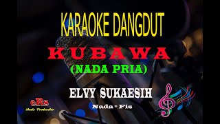 Download lagu Karaoke Kubawa Nada Pria - Elvy Sukaesih (Karaoke Dangdut Tanpa Vocal) mp3 Download lagu Karaoke Kubawa Nada Pria - Elvy Sukaesih (Karaoke Dangdut Tanpa Vocal) mp3