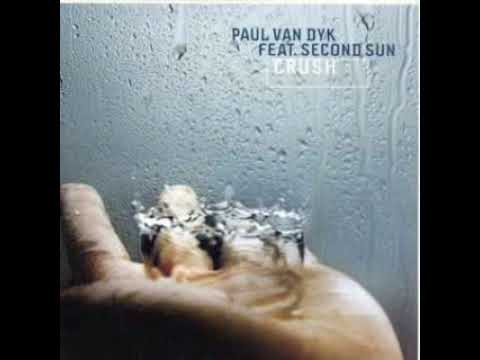 Paul Van Dyk feat. Second Sun - Crush (Original Vocal Mix)