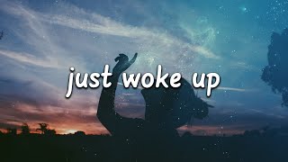 Oscar Delaughter - Just Woke Up (Lyrics)