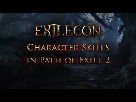 ExileCon 2023: Character Skills in Path of Exile 2