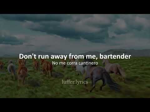 "Don't Run Away From Me, Bartender" 🗣️‼️🔥|| No me corra Cantinero-Ingles (sub espñol//letra)