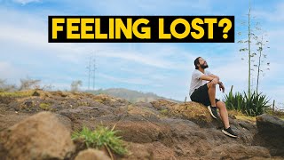 Watch This If You're Feeling Lost