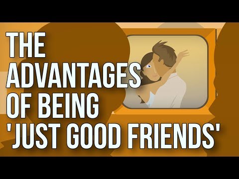 The Advantages of Being 'just Good Friends'