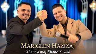 Mariglen Hazizaj - Xhane O Moj Xhane