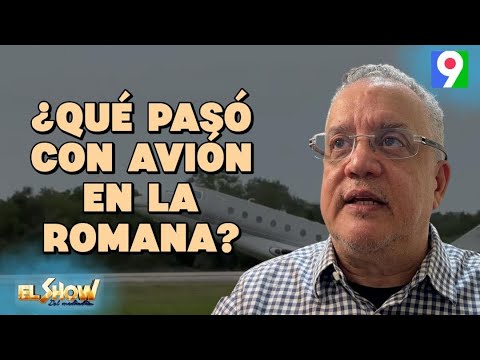 What happened to the plane that exploded in La Romana? Pilot Eugenio de Marchena explains | ESM