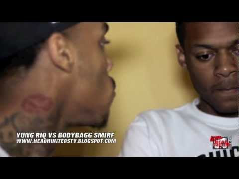 URL / HEAD HUNTERS TV: PRESENTS: YUNG RIQ VS BODYBAGG SMIRF  10-31-12