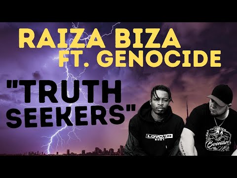 Raiza Biza Ft. Genocide - Truth Seekers | 2012