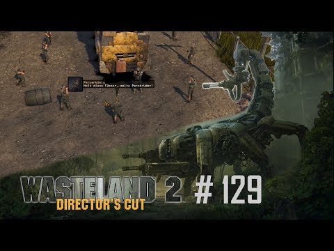 Wasteland 2 Directors Cut #129 - Gorkinovich Distillery - Let's Play [Ranger]
