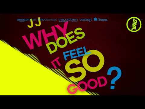 DNZF059 // JJ - WHY DOES IT FEEL GOOD (Official Video DNZ RECORDS)