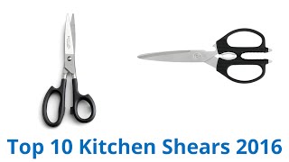 10 Best Kitchen Shears 2016