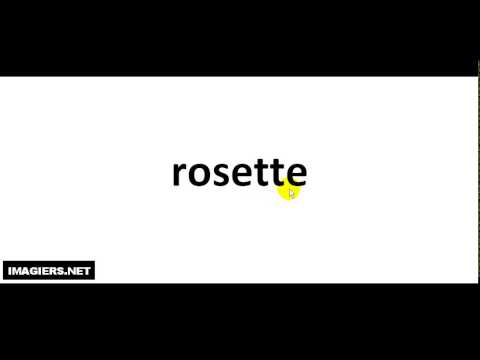 How to pronounce Rosette