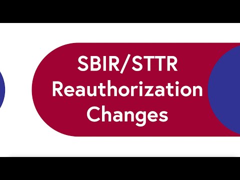 SBIR/STTR Reauthorization Changes – Tips from Todd