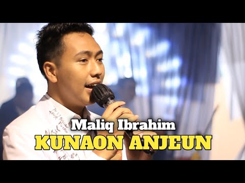 MALIQ IBRAHIM - KUNAON ANJEUN LIVE REFRESH MUSIC