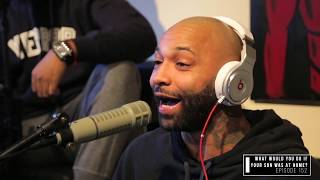 The Joe Budden Podcast - What Would You Do If Your Son Was At Home?