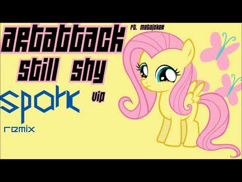 ArtAttack (ft. Metajoker) - Still Shy VIP (Spark remix)