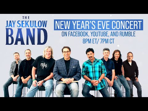 The Jay Sekulow Band New Year’s Eve Concert