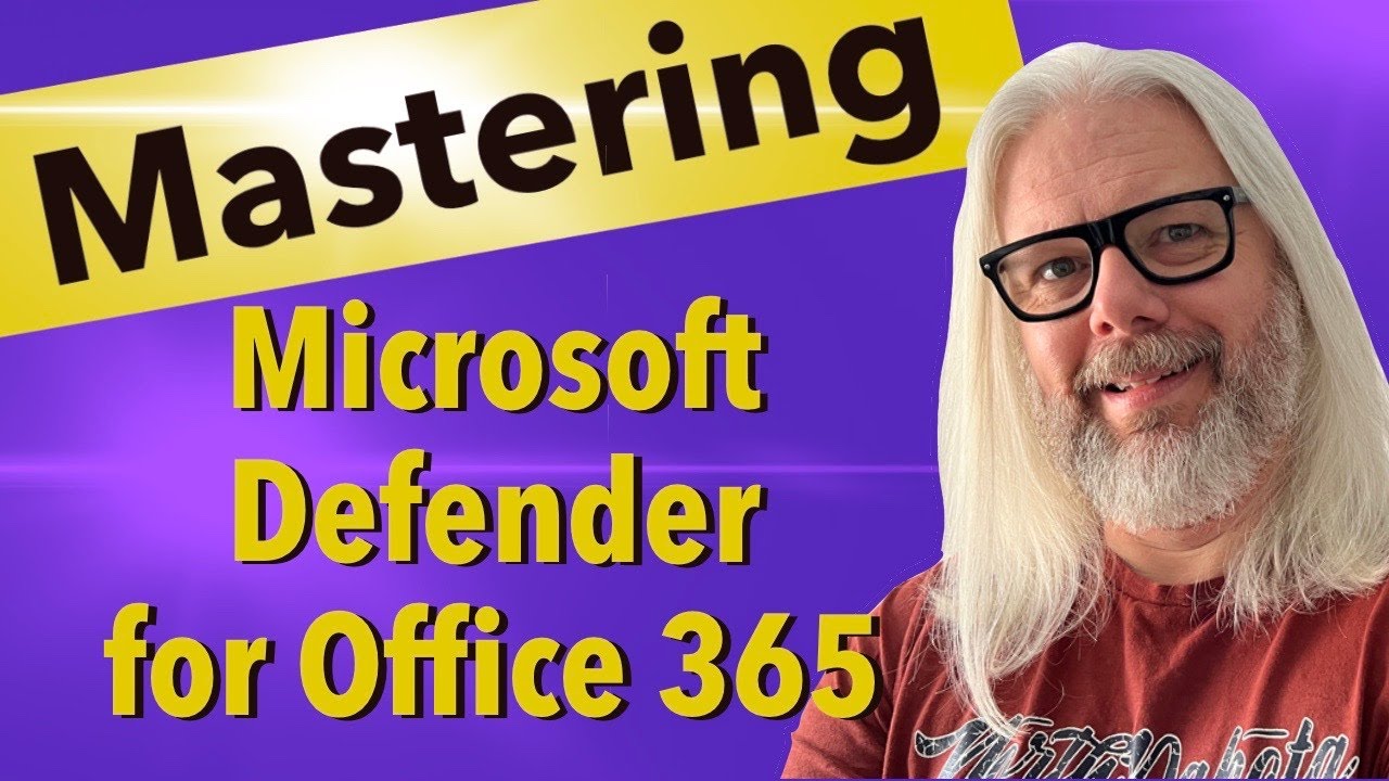 Mastering Microsoft Defender for Office 365