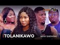 Tolanikawo Latest Yoruba Movie 2023 Drama | Rotimi Salami | Jumoke Odetola | Allwell Ademola