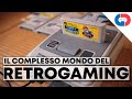 Il Complesso Mondo Del RETROGAMING E Perchè è Difficile Entrarci