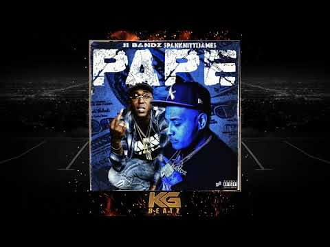 J.I Bandz x Spank Nitti James - Pape [Prod. By DJ Flippp]