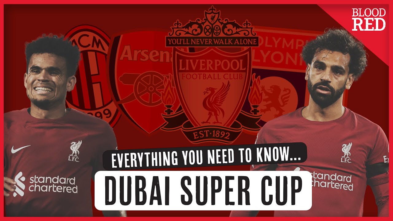 Dubai Super Cup | Squad News, Format, Unusual Rules & Everything Else To Know So Far | EXPLAINED