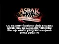 Asbak Band Membuatmu Cinta Padaku Lyric