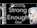 Strong Enough - Cher - Piano Karaoke Instrumental