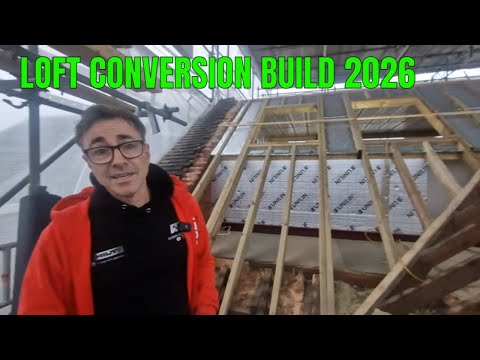 Loft Conversion during construction in 2026